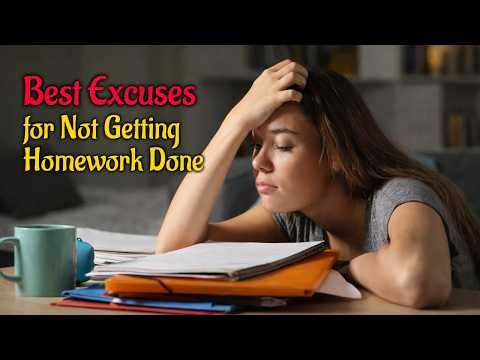 How to Make the Perfect Homework Excuse That Teachers Never Question | Excuses for not Done Homework