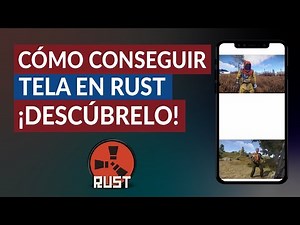 Cómo Conseguir tela en Rust Fácilmente - Rust Cloth (Guía Básica)