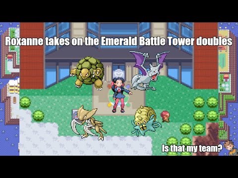 Roxanne takes on the Emerald battle tower doubles