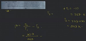 (b) A Carnot refrigerator operates between temperature -10^{\ci... | Filo