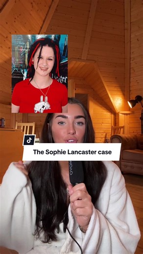 The Tragic Case of Sophie Lancaster