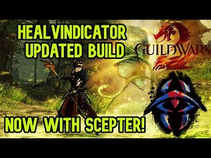 GW2 WvW Vindicator Support - Full Updated Guide with New Weapon