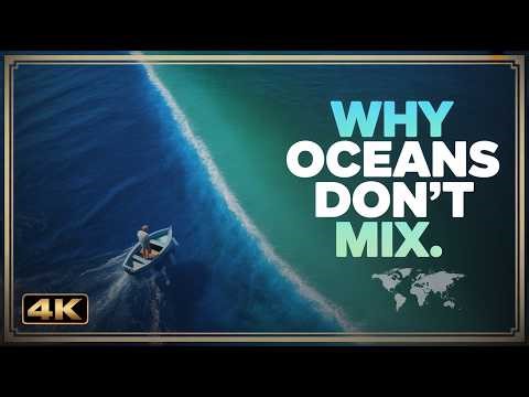 Ocean Mystery: Why Don't the Pacific and Atlantic Oceans Mix?