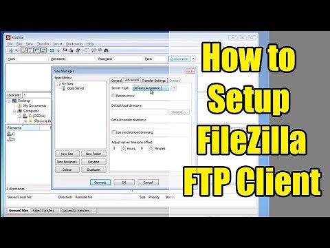 How to Set Up FileZilla Using Site Manager