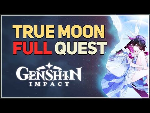 True Moon FULL QUEST Genshin Impact