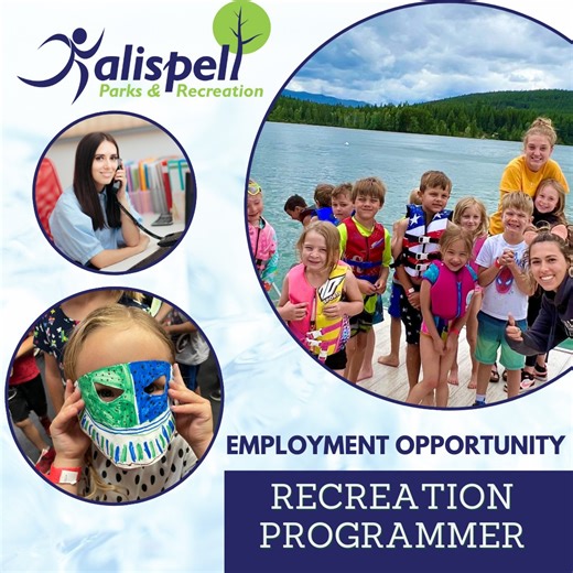 Experienced in recreational programming? This Recreation Programmer position in the beautiful Flathead Valley may be just what you've been looking for! We offer an excellent benefits package and competitive wage. Apply now at: www.kalispell.com/Jobs | Kalispell City Government
