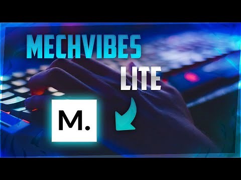 MECHVIBES LITE PARA PC SUPER FRACO - TENHA UM TECLADO MECÂNICO VIRTUAL