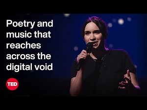Poetry and Music That Reaches Across the Digital Void | Elle Cordova | TED