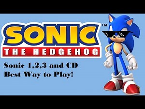 Best Way to Play Sonic 1,2,3 and CD on PC