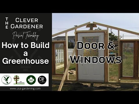 DIY GREENHOUSE | INSTALLATION OF DOOR AND WINDOWS