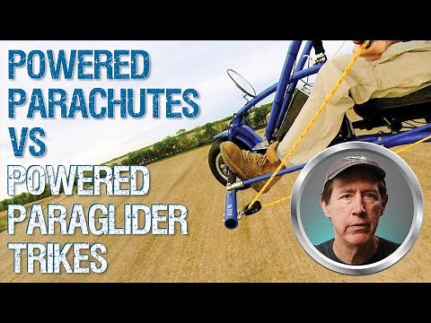 Flying a Powered Parachute vs a Powered Paraglider Trike | Which is for you?