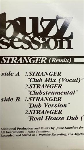 Buzz Session STRANGER Jesse Saunders Remix SCS 0201 Japan 🇯🇵 12 #houseremix #vinyl #vinyloftoday