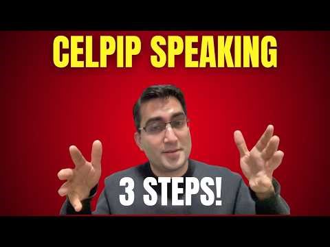 Before Your CELPIP Speaking Exam, You Must...