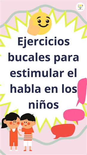 Ejercicios bucales para estimular el habla en los niños 👦 #Pedagogia #LenguajeInfantil #Lenguaje #DesarrolloInfantil #docentesaldia | Docentes al día