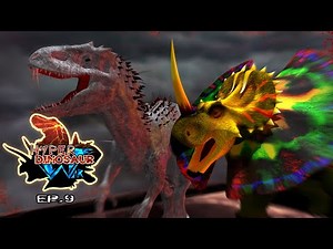 Dinosaurs Battle : HyperDinosaur EP9