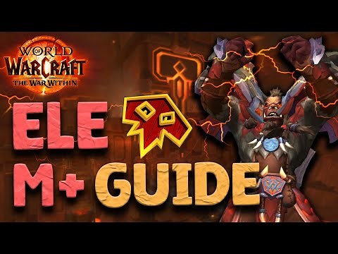 The ULTIMATE Ele Shaman Guide - Build, Stats, Rotation | The War Within