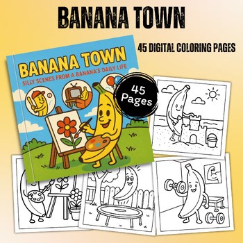 Banana Town | 45 Funny Banana Coloring Pages for Kids