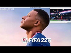 How to download fifa 22 on pc 100% sure