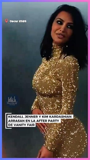KENDALL JENNER Y KIM KARDASHIAN ARRASAN EN LA AFTER PARTY DE VANITY FAIR