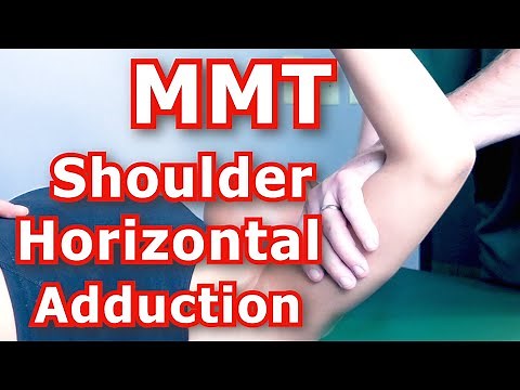 Manual Muscle Testing (MMT) - Shoulder Horizontal Adduction