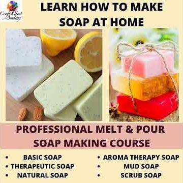 Soap Making Course | Online Soap Making Classes | Craft Tree Academy