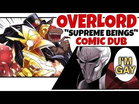 What If the Other Supreme Beings Came to Nazarick | OVERLORD Comic Dub Compilation SUPREME BEINGS #1