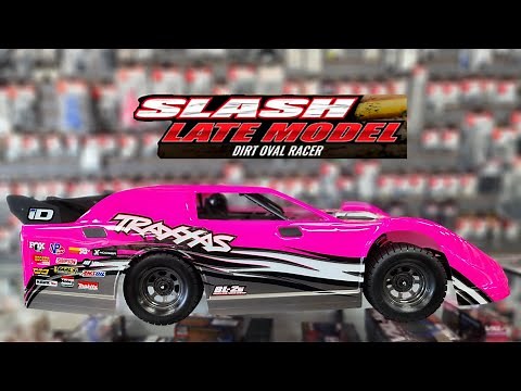 Traxxas Slash Late Model dirt oval racer. Firstlook