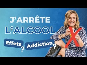 J'ai arrêté l'alcool