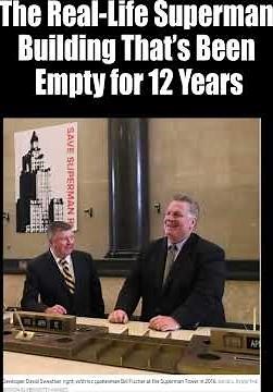 Why the Superman Building Has Been Empty for 12 Years 🏙️