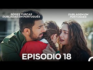 A Filha do Embaixador Episódio 18 (Dublagem em Português)