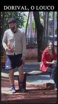 DORIVAL, THE CRAZY ONE #prank #humor #comedy