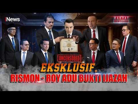 🔴EKSKLUSIF! RISMON-ROY ADU BUKTI IJAZAH | RAKYAT BERSUARA