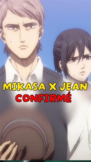 MIKASA EST AVEC JEAN ! L'ATTAQUE DES TITANS THE LAST ATTACK #anime #manga #snk #mikasa #jean #aot