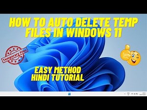 How To Delete Temp File Automatically Windows 11 | Automatically Delete Temp Files In Windows 11