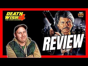 Death Wish 4 : The Crackdown (1987) - Movie Review
