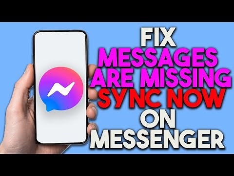 How To Fix Messages Are Missing Sync Now On Messenger (Latest Update)