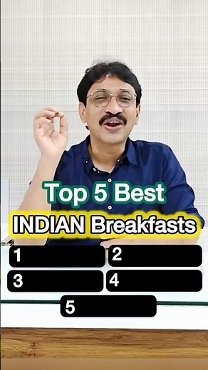 Top 5 Best INDIAN Breakfast #BestBreakfast #IndianBreakfast #DoctorExplains