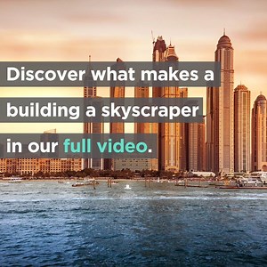 What makes a building a skyscraper? We explain in our FULL VIDEO: http://bit.ly/2Nky3QJ | The B1M