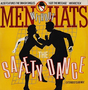 Men Without Hats - The Safety Dance (Extended 'Club Mix')