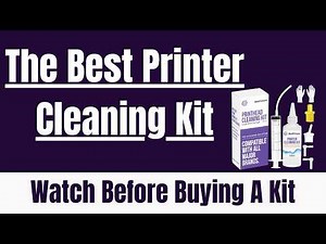 The BEST Printer Cleaning Kit - Watch Next If You Want To Fix Clean/Repair Your Printer