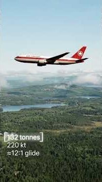 How Did a Boeing 767 With Both Engines Failed Make It Home From 41,000 Feet?