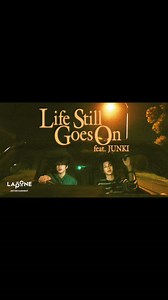 池﨑理人 - Life Still Goes On feat. JUNKI 歌詞ビデオ（LYRIC VIDEO）