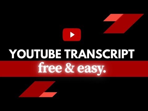 How to Get Transcript from Any YouTube Video (FREE)