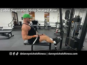 How To Do A Cable Supinated Grip Seated Row