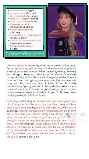 Cuộc sống có thể nặng nề, đặc biệt, nếu bạn cố gắng gánh vác tất cả cùng một lúc. Một phần của quá trình trưởng thành và bước sang những chương mới của cuộc đời của bạn là sự nắm bắt và buông bỏ. Cre: Taylor Swift's speech at NYU in 2022. #study4#ielts#studywithme#listening#dialylistening#taylorswift#NYU2022graduation#trending#viral#english