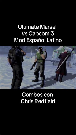 Combo video con Chris Redfield - Mod Español Latino UMVC3