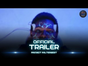 Project Poltergeist | Official Trailer | A presence that haunts. A force that kills. 💉