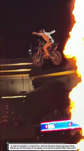 Superman Seat Grab Through Fire?! 🔥 Freestyle Motocross Insanity