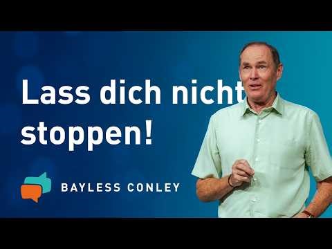 WAS TRÄGT DICH durch Schwierigkeiten? 👣 - Philipperbrief – Bayless Conley