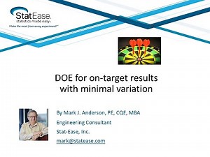 DOE for on target results with minimal variation